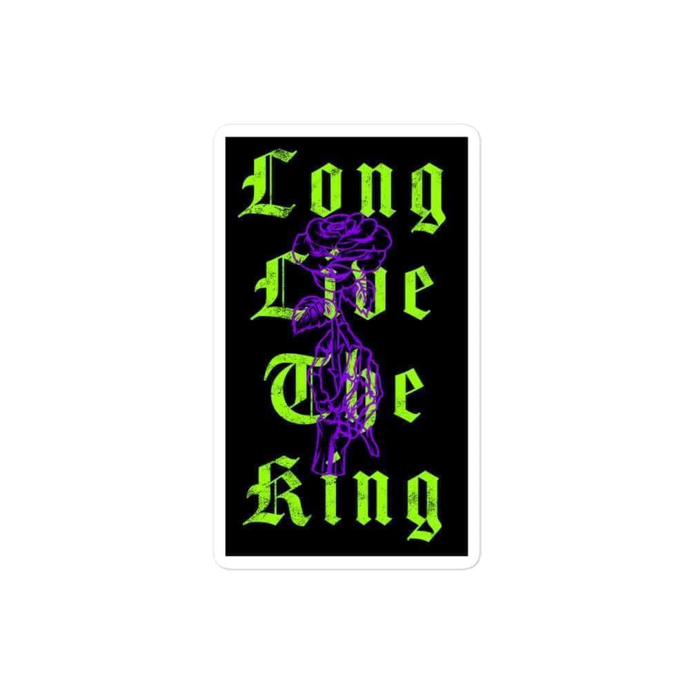Long Live The King Sticker 2 4″×4″