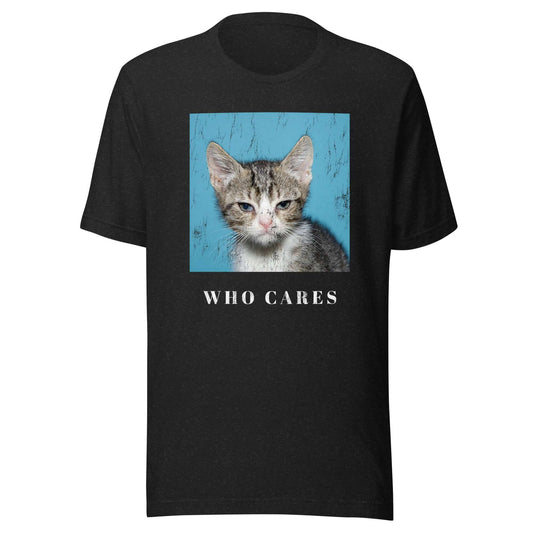 Who Cares Cat Unisex t-shirt Black Heather