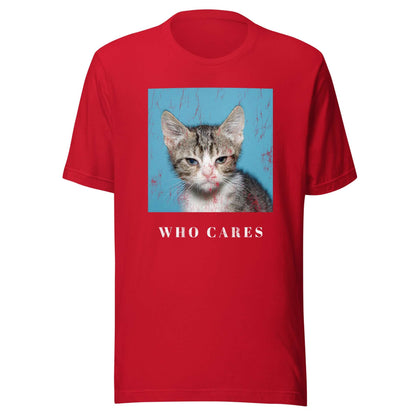 Who Cares Cat Unisex t-shirt Red