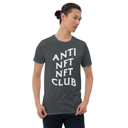 Anti NFT NFT Club Unisex T-Shirt Dark Heather