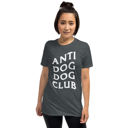 Anti Dog Dog Club Unisex T-Shirt Dark Heather