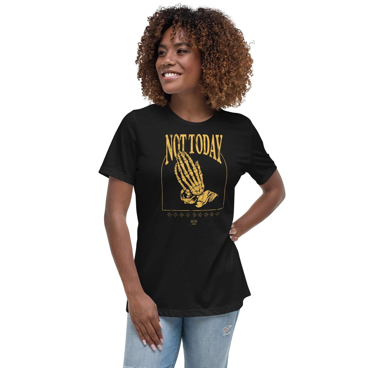 Not Today - Women's Relaxed T-Shirt Black